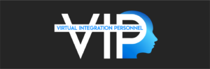 A black background with the words vip and the word virtual integration personnel.